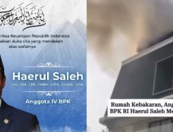 Anggota BPK Haerul Saleh Dilaporkan Meninggal Dunia usai Alami Kebakaran pada Ruang Kerja di Lantai 4 Rumahnya